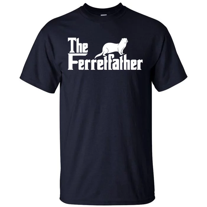 The Ferretfather Ferret Zoo Animal Lover Tall T-Shirt