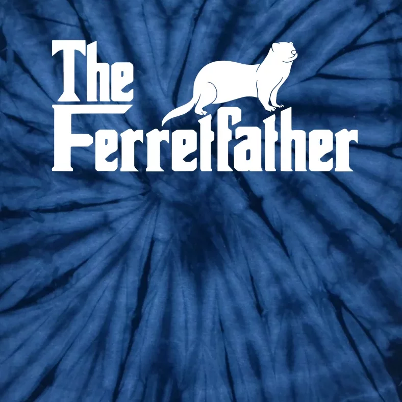 The Ferretfather Ferret Zoo Animal Lover Tie-Dye T-Shirt