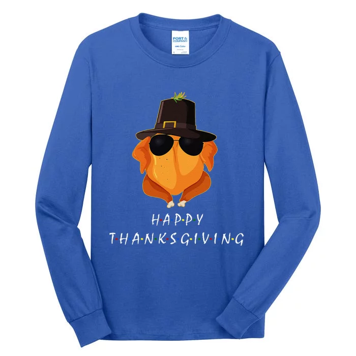 Thanksgiving For Friends Funny Turkey Gift Tall Long Sleeve T-Shirt