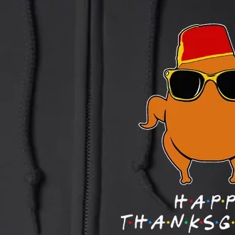 Thanksgiving For Friends Funny Turkey Full Zip Hoodie