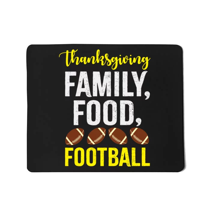 Thanksgiving Family Food Football Mousepad