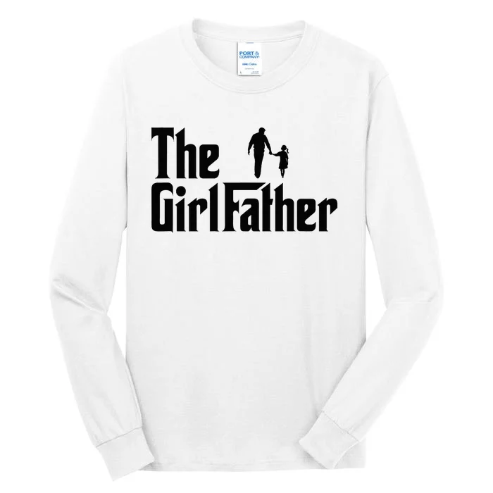 The Father Funny Dad Of Daddy Daughter Tall Long Sleeve T-Shirt