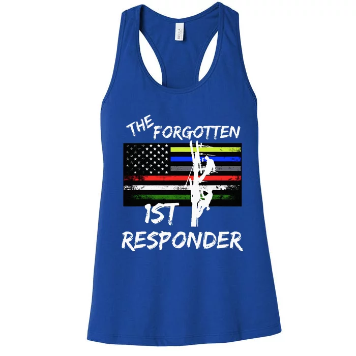 The Forgotten First Responder Tribute To Electrical Lineman Women's Racerback Tank