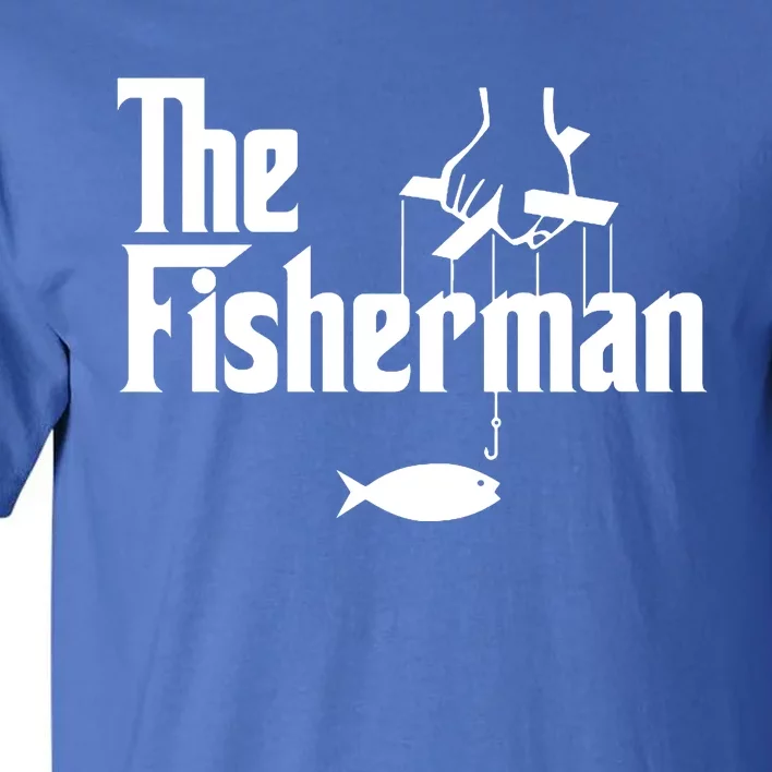 The Fisherman Funny Fishing Tall T-Shirt