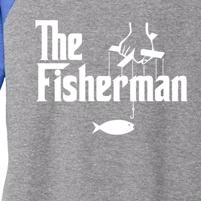 The Fisherman Funny Fishing Women's Tri-Blend 3/4-Sleeve Raglan Shirt