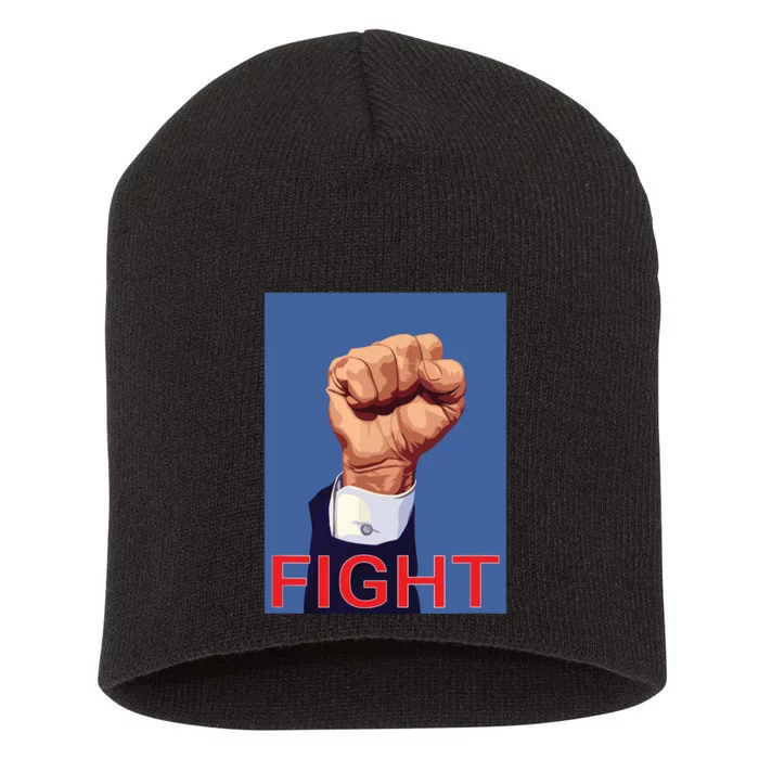 Trump Fist Fight Fight Fight Short Acrylic Beanie