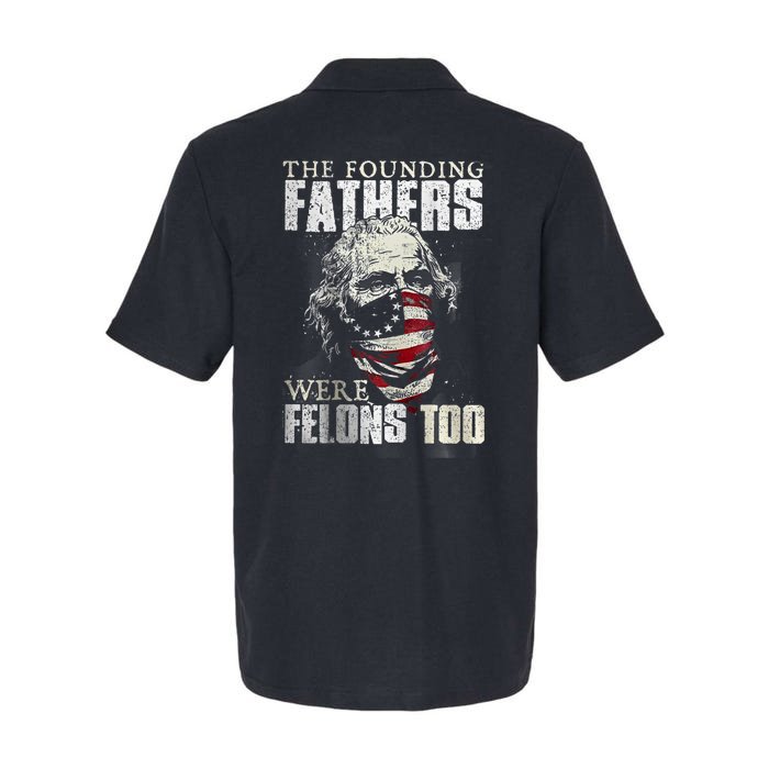 The Founding Fathers Were Felons Too Front & Back Softstyle Adult Sport Polo