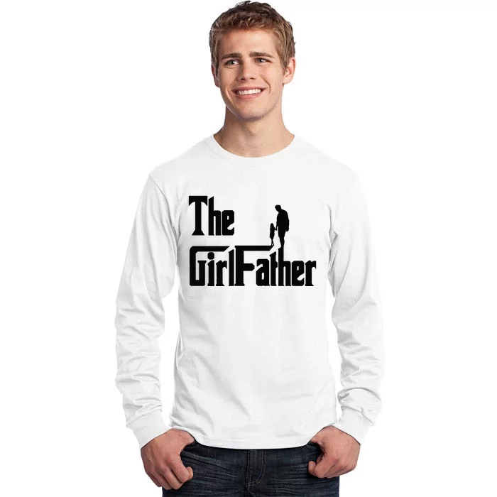 The Father Funny Dad Daddy Daughter Fathers Day Premium Tall Long Sleeve T-Shirt