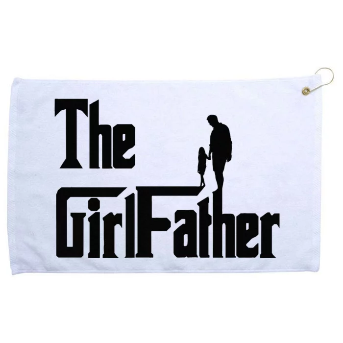 The Father Funny Dad Daddy Daughter Fathers Day Premium Grommeted Golf Towel