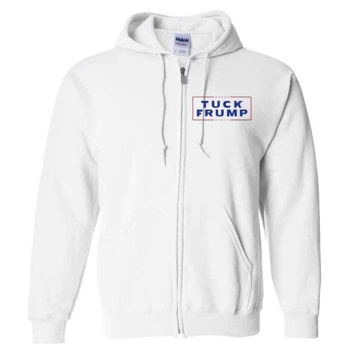 Tuck Frump Funny Anti Trump Full Zip Hoodie