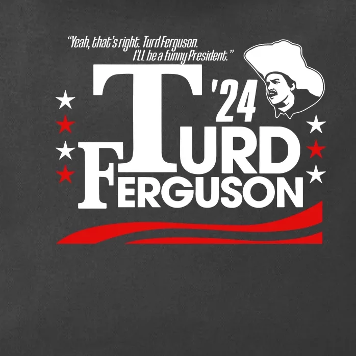 Turd Ferguson For President 2024 Zip Tote Bag