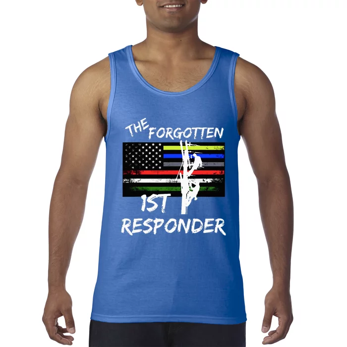 The Forgotten First Responder Tribute To Electrical Lineman Tank Top