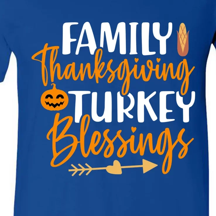 Thanksgiving For Family Thanksgiving Turkey Blessing Funny Cute Gift V-Neck T-Shirt