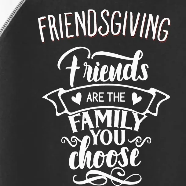 Thanksgiving Friendsgiving Family and Friends Matching Toddler Fine Jersey T-Shirt