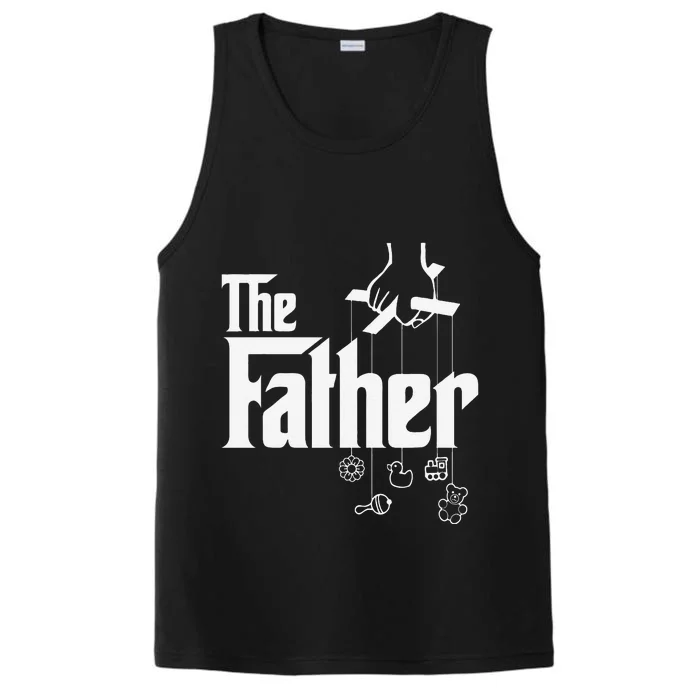 The Father! First Time Fathers Day New Dad Gift Performance Tank