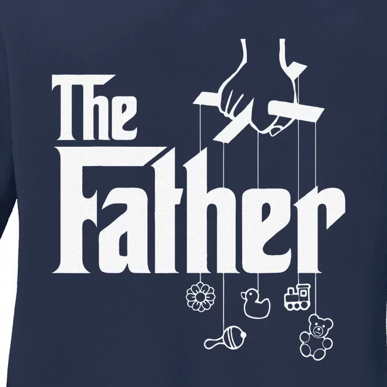 The Father! First Time Fathers Day New Dad Gift Ladies Long Sleeve Shirt