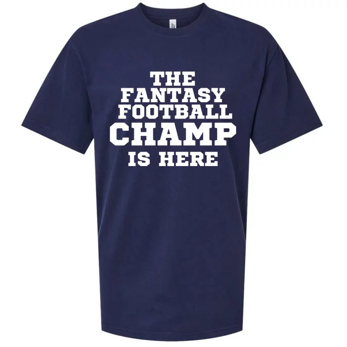 The Fantasy Football Champ Is Here, Fantasy Football Legend Sueded Cloud Jersey T-Shirt