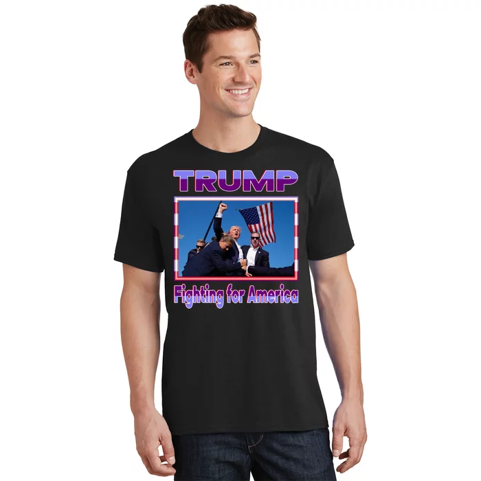 Trump Fighting For America T-Shirt