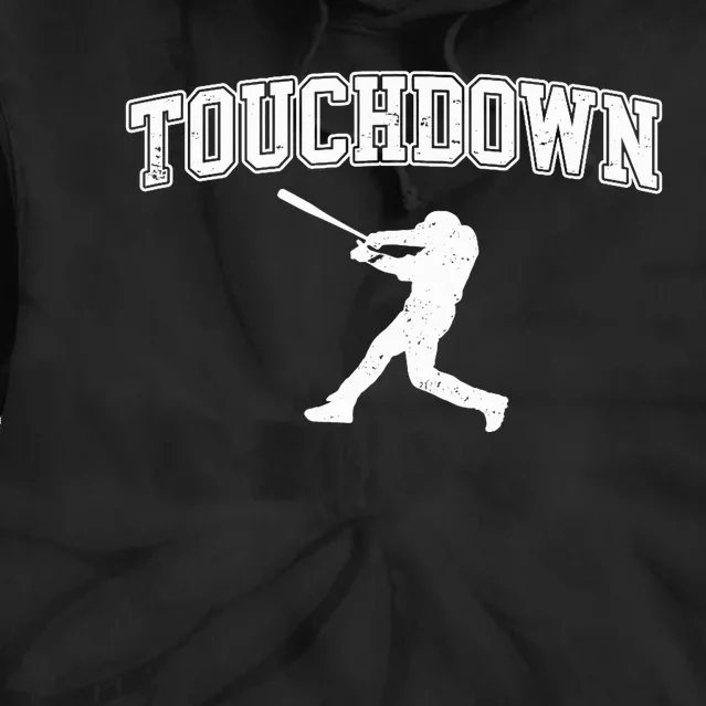 Touchdown Funny Football Baseball Sports Tie Dye Hoodie