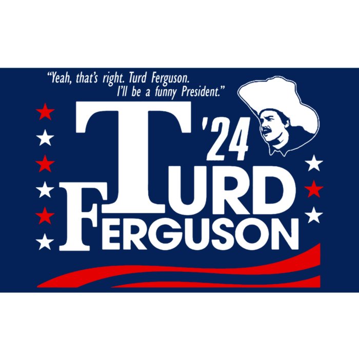 Turd Ferguson For President Election 2024 Bumper Sticker