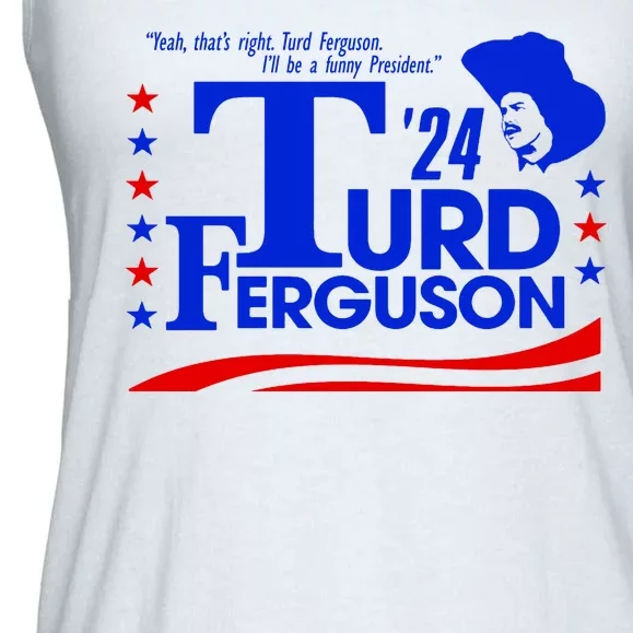 Turd Ferguson For President Election 2024 Ladies Essential Flowy Tank