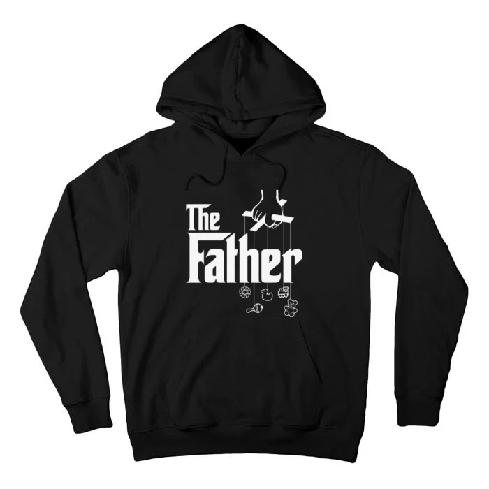 The Father! First Time Father's Day New Dad Gift Tall Hoodie