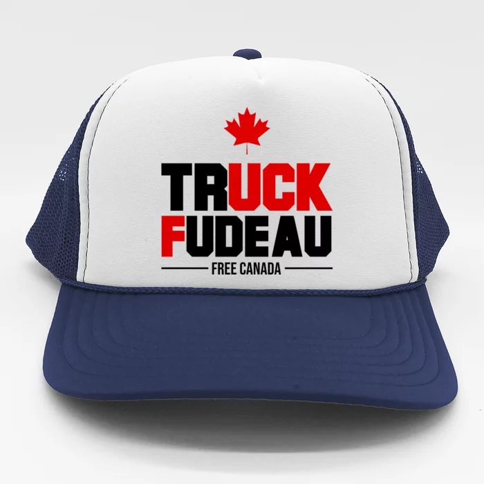 Truck Fudeau Fuck Free Canada Trucker Hat