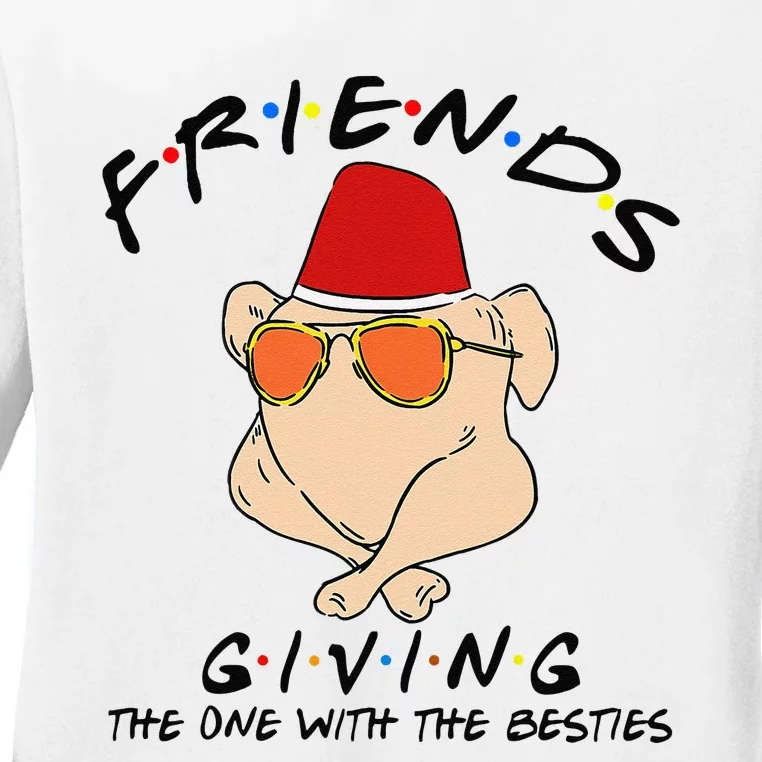 Turkey Friends Giving Happy Friendsgiving Funny Thanksgiving Ladies Long Sleeve Shirt