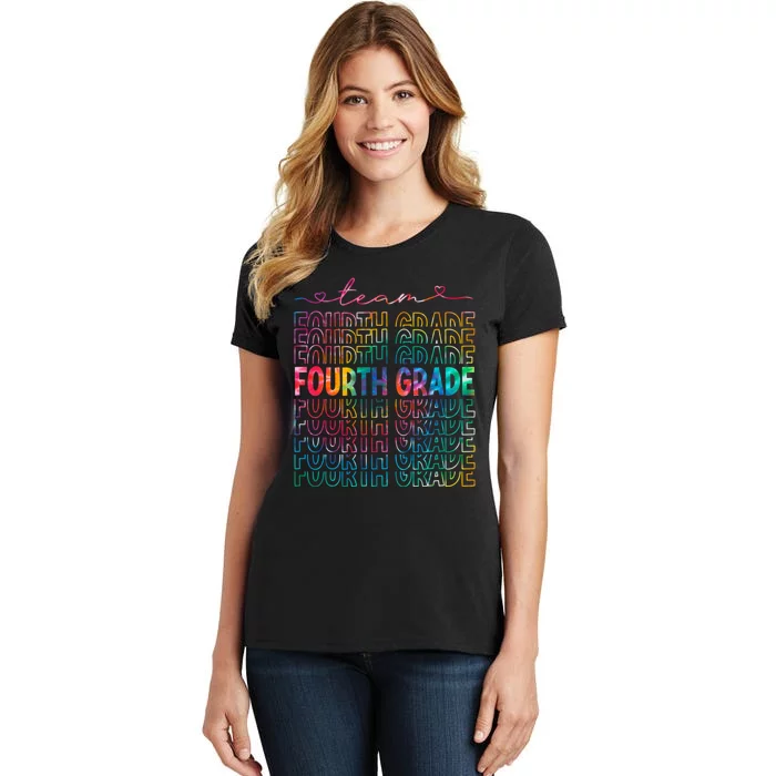 Team Fourth Grade Tie Dye Back To School 4th Grade Teacher Women's T-Shirt