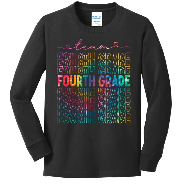 Team Fourth Grade Tie Dye Back To School 4th Grade Teacher Kids Long Sleeve Shirt