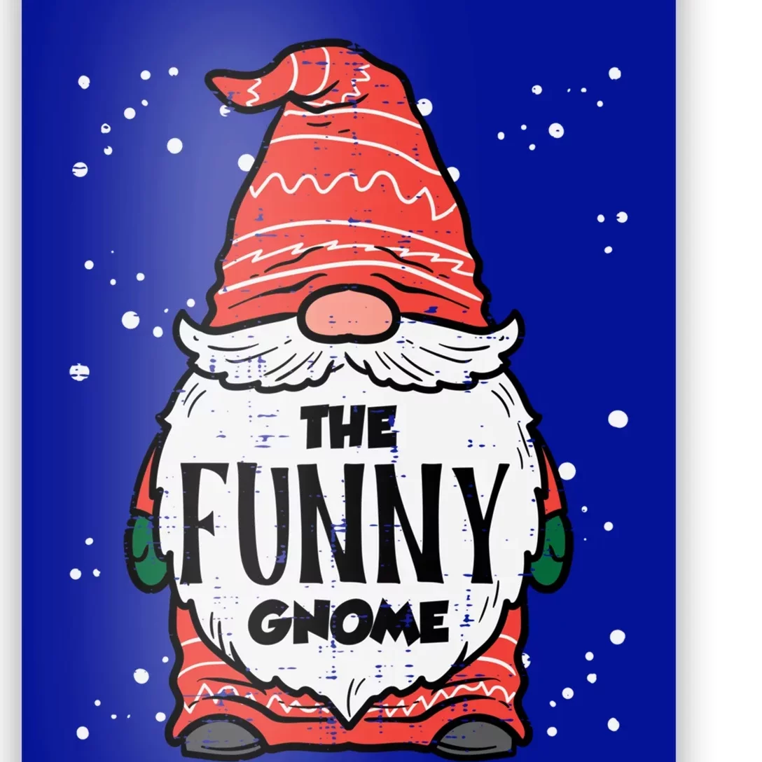 The Funny Gnome Xmas Matching Christmas Pajamas For Family Gift Poster