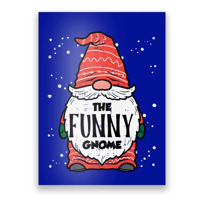 The Funny Gnome Xmas Matching Christmas Pajamas For Family Gift Poster