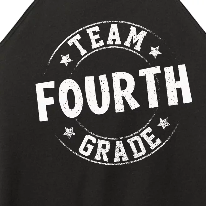 Team Fourth Grade Teacher Student Back To School 4th Grade Women’s Perfect Tri Rocker Tank