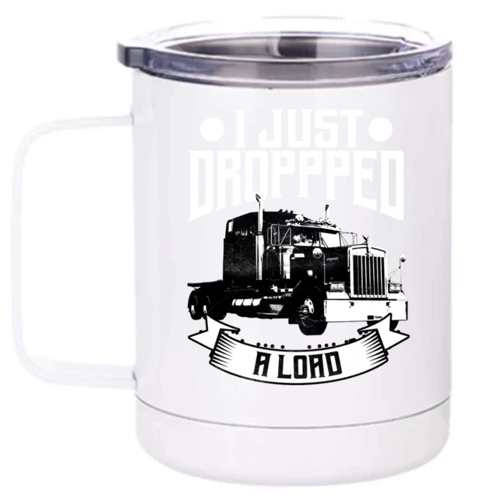 Trucker Funny Gift Tractor Trailer 18 Wheeler Design Gift Front & Back 12oz Stainless Steel Tumbler Cup