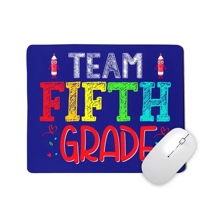 Team Fifth Grade Hello 5Th Grade Happy First Day Of School Meaningful Gift Mousepad