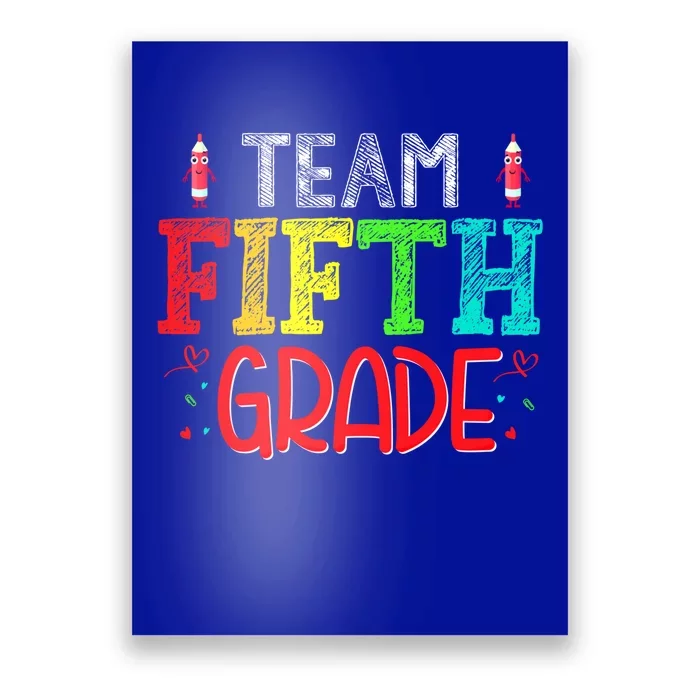 Team Fifth Grade Hello 5Th Grade Happy First Day Of School Meaningful Gift Poster