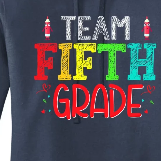 Team Fifth Grade Hello 5Th Grade Happy First Day Of School Meaningful Gift Women's Pullover Hoodie