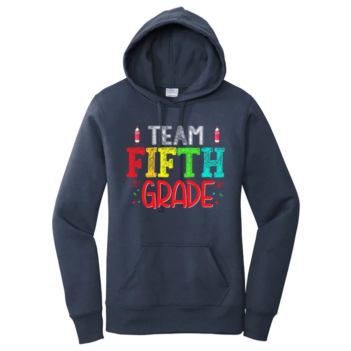 Team Fifth Grade Hello 5Th Grade Happy First Day Of School Meaningful Gift Women's Pullover Hoodie