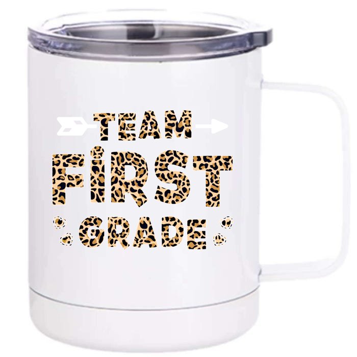 Team First Grade 1St Grade Funny Gift Front & Back 12oz Stainless Steel Tumbler Cup