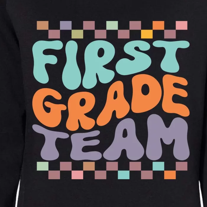 Team First Grade Teacher Student Back To School 1st Grade Gift Womens California Wash Sweatshirt