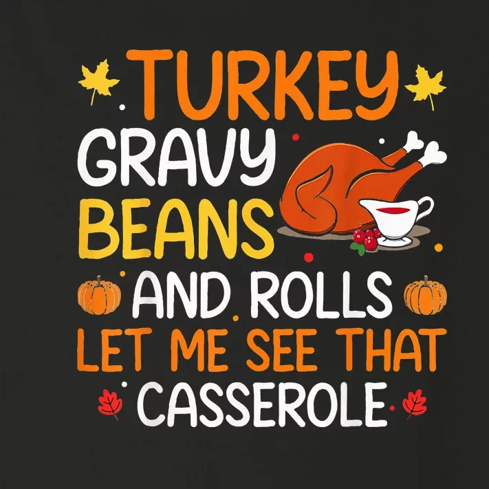 Thanksgiving Feast Gravy Beans and Rolls Design Toddler Long Sleeve Shirt