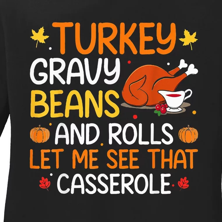 Thanksgiving Feast Gravy Beans and Rolls Design Ladies Long Sleeve Shirt