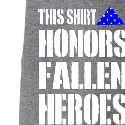 This Funny Gift Honors Fallen Heroes Gift Doggie 3-End Fleece Hoodie