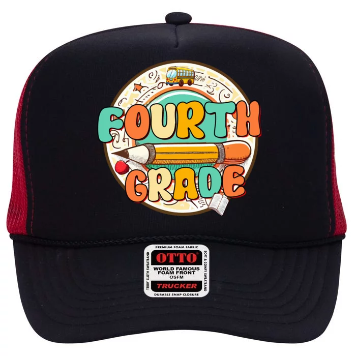 Team Fourth Grade Teacher Student Back To School 4th Grade Gift High Crown Mesh Trucker Hat