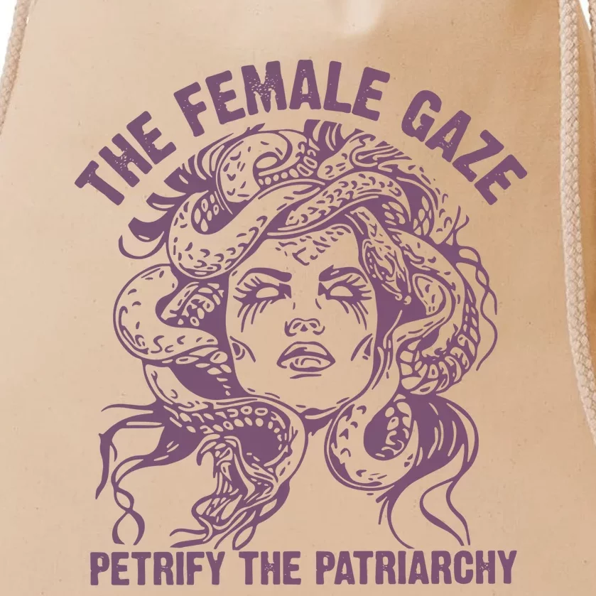 The Female Gaze Petrify The Patriarchy Feminist Witch Drawstring Bag