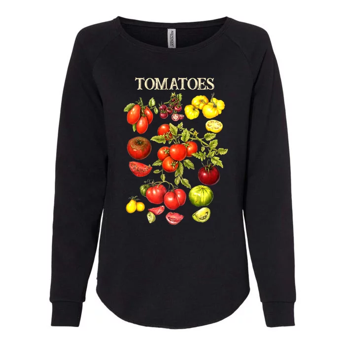 Tomatoes Funny Gardener Garden Gardening Tomato Botanical Meaningful Gift Womens California Wash Sweatshirt