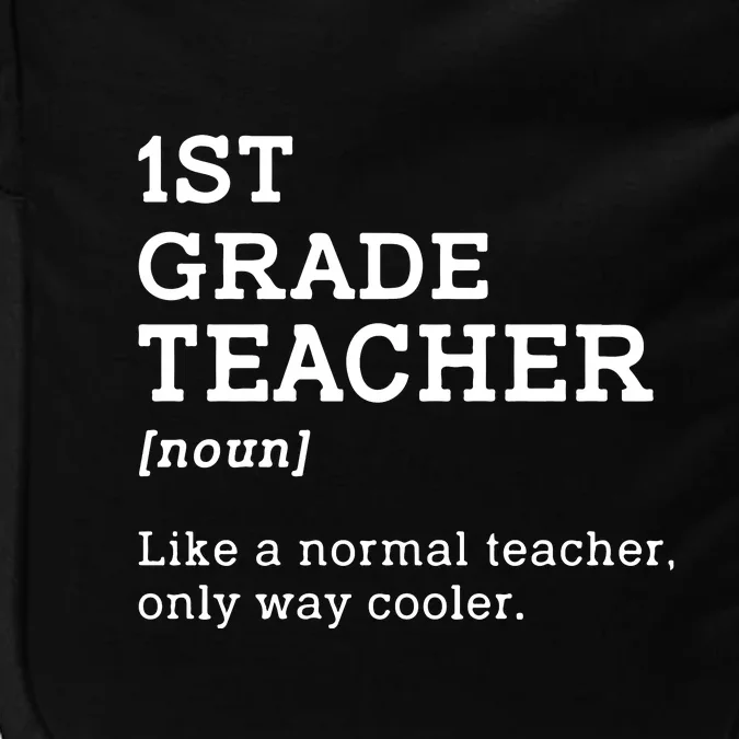 Team First Grade Back To School 1st Grade Teacher Student Gift Impact Tech Backpack