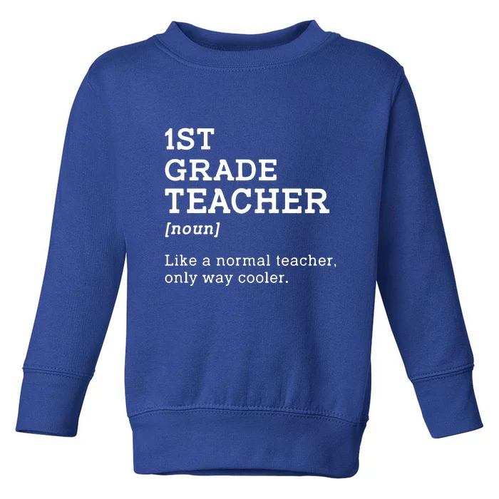 Team First Grade Back To School 1st Grade Teacher Student Gift Toddler Sweatshirt