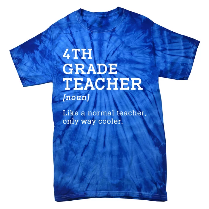 Team Fourth Grade Back To School 4th Grade Teacher Student Tie-Dye T-Shirt