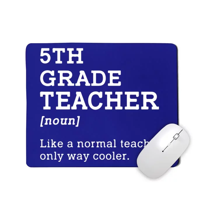 Team Fifth Grade Back To School 5th Grade Teacher Student Mousepad